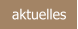 aktuelles